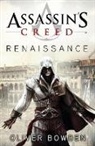 Oliver Bowden, Olivier Bowden, Bowden Oliver - Renaissance