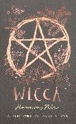 Harmony Nice - Wicca - A Modern Guide to Witchcraft and Magick