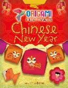 Robyn Hardyman, Hardyman Robyn - Origami Festivals: Chinese New Year