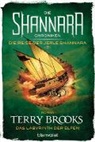 Terry Brooks - Die Shannara-Chroniken: Die Reise der Jerle Shannara - Das Labyrinth der Elfen