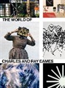 Catherine Ince, Lotte Johnson, Ince Catherine - The World of Charles and Ray Eames (Paperback)