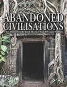 Kieron Connolly - ABANDONED CIVILISATIONS