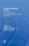 Isabelle Mitchell Cote, Isabelle Cote, Isabelle Côté, Monica Duffy Toft, Monica (Harvard University Duffy Toft, Matthew I. Mitchell... - People Changing Places