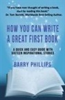 Barry Phillips - How You Can Write A Great First Book