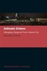 Rolando Ochoa, Rolando (Lecturer Ochoa, Rolando (Lecturer At the Department of Secu Ochoa, Rolando (Lecturer at the Department of Security Studies and Criminology Ochoa - Intimate Crimes