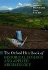 Associate Pr, Christian Isendahl, Christian (Senior Lecturer Isendahl, Christian Isendahl, Christian (Senior Lecturer; Associate Professor of Archaeology Isendahl, Daryl Stump... - Oxford Handbook of Historical Ecology and Applied Archaeology