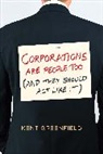 Kent Greenfield, Greenfield Kent - Corporations Are People Too