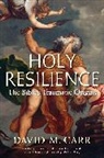David M. Carr, David M. (Union Theological Seminary Carr, Carr David M. - Holy Resilience