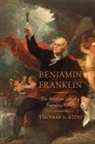 Thomas S. Kidd - Benjamin Franklin