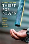 Michael E. Webber, Webber Michael E. - Thirst for Power
