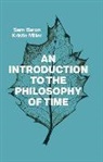 Baron, S Baron, Sa Baron, Sam Baron, Sam Miller Baron, Samuel Baron... - Introduction to the Philosophy of Time