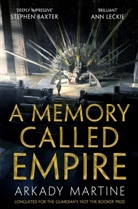 Arkady Martine, Martine Arkady - A Memory Called Empire