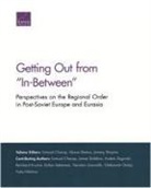 Samuel Charap, Samuel/ Demus Charap, Alyssa Demus, Dr Jeremy Shapiro, Jeremy Shapiro - Getting Out from In-between