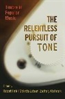 Robert Fink, Robert (Professor of Musicology Fink, Robert Fink, Melinda Latour, Zachary Wallmark - Relentless Pursuit of Tone