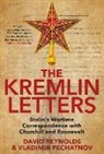 Vladimir Pechatnov, David Reynolds, David Pechatnov Reynolds, Vladimir Pechatnov, David Reynolds - The Kremlin Letters