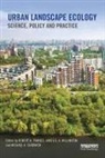 Robert A. (King''''s College London Francis, Michael A. Chadwick, Michael A. (King's College London Chadwick, Chadwick Michael A., Robert A. Francis, Robert A. (King's College London Francis... - Urban Landscape Ecology