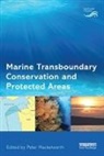 Peter Mackelworth, Peter Mackelworth, Mackelworth Peter - Marine Transboundary Conservation and Protected Areas