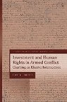 Daria Davitti, Colin Harvey - Investment and Human Rights in Armed Conflict