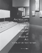 Thomas S Hines, Thomas S. Hines - Architecture and Design At the Museum of Modern Art The Arthur