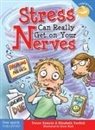 Trevor Romain, Trevor Verdick Romain, Elizabeth Verdick, Steve Mark - Stress Can Really Get on Your Nerves