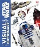 Jason Fry, Pablo Hidalgo, Pablo/ Reynolds Hidalgo, James Luceno, David Reynolds, Ryder Windham - Star Wars The Complete Visual Dictionary