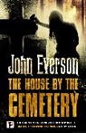 John Everson, Everson John - House By the Cemetery