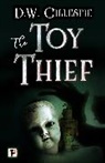 D. W. Gillespie, D.w. Gillespie - Toy Thief