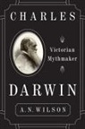 A N Wilson, A. N. Wilson, A.N. Wilson - Charles Darwin