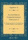 Napoleon I. - Ausgewählte Correspondenz Napoleon I, Vol. 3