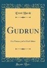 Ernst Hardt - Gudrun