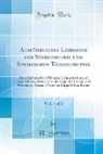H. Servus - Ausführliches Lehrbuch Der Stereometrie Und Sphärischen Trigonometrie, Vol. 1 of 2: Zum Gebrauch an Höheren Lehranstalten Und Zum Selbststudium; Von D
