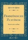 Heinrich Heine - Französische Zustände, Vol. 4