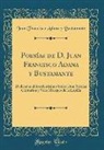 Juan Francisco Adana Y Bustamante - Poesías de D. Juan Francisco Adana y Bustamante