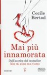 Cecile Bertod - Mai più innamorata