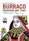 M. Teresa Scorzoni - Burraco. Istruzioni per l'uso