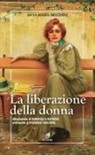 Anna Maria Mozzoni - La liberazione della donna