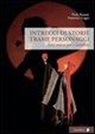 Paola Bassani, Francesco Caggio - Intrecci di storie trame personaggi. Fare teatro per i bambini