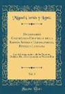 Miguel Cortés y Lopez - Diccionario Geográfico-Histórico de la España Antigua Tarraconense, Bética y Lusitana, Vol. 3
