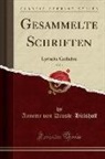 Annette von Droste-Hülshoff - Gesammelte Schriften, Vol. 1