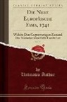 Unknown Author - Die Neue Europäische Fama, 1741, Vol. 73