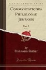 Unknown Author - Commentationes Philologae Jenensis, Vol. 7
