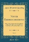 Anton Friedrich Büsching - Neuer Erdbeschreibung, Vol. 3