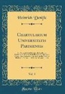 Heinrich Denifle - Chartularium Universitatis Parisiensis, Vol. 3