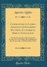 Antonio Rubio - Commentarii in Libros Aristotelis Stagiritæ De Ortu, Et Interitu Rerum Naturalium
