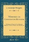 Constantijn Huygens - Mémoires de Constantin Huygens