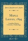 James Macpherson Le Moine - Maple Leaves, 1894