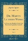 Martin Luther - Dr. Martin Luthers Werke, Vol. 9