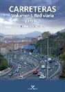 Heriberto Pérez Acebo - Carreteras I : red viaria y tráfico
