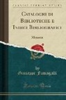 Giuseppe Fumagalli - Cataloghi di Biblioteche e Indici Bibliografici