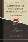 G. von Marées - Jahrbücher für die Deutsche Armee und Marine, Vol. 16